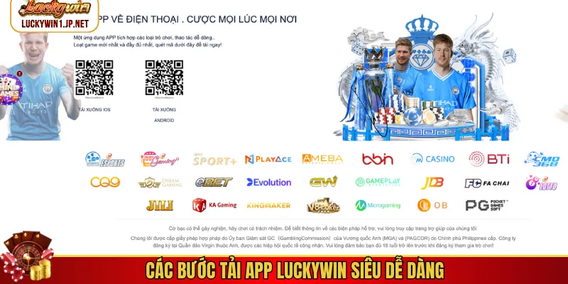 Các bước tải app Luckywin siêu dễ dàng