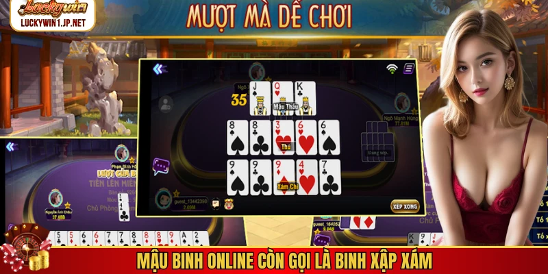 Mậu binh online còn gọi là binh xập xám